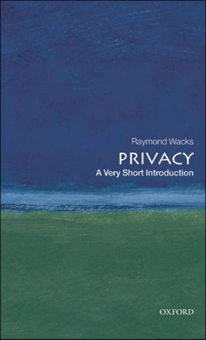 [Very Short Introductions 221] • Privacy